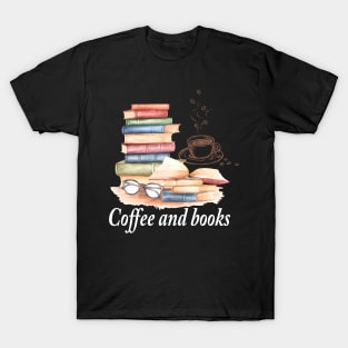 Coffee And Books T-Shirt